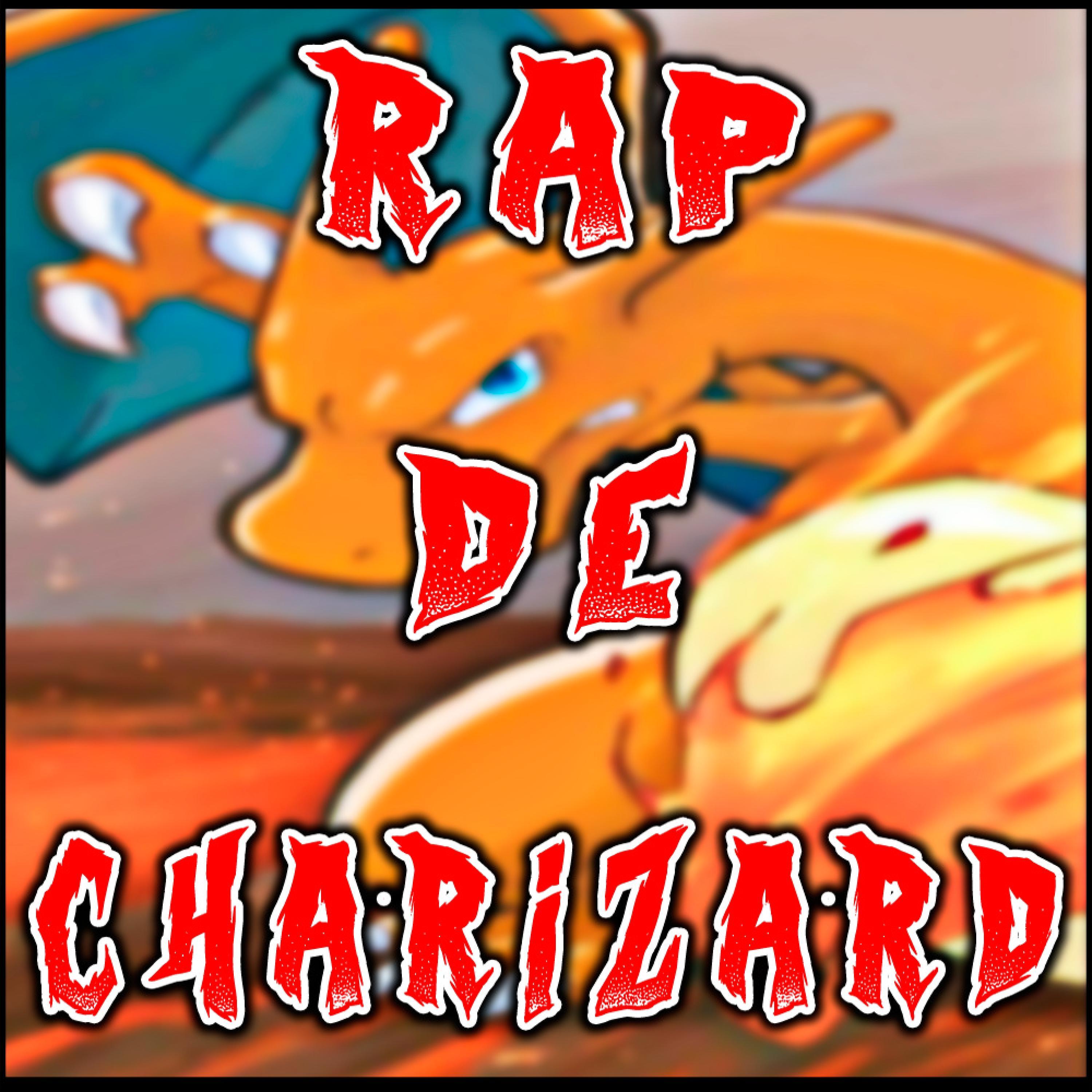 Rap de Charizard