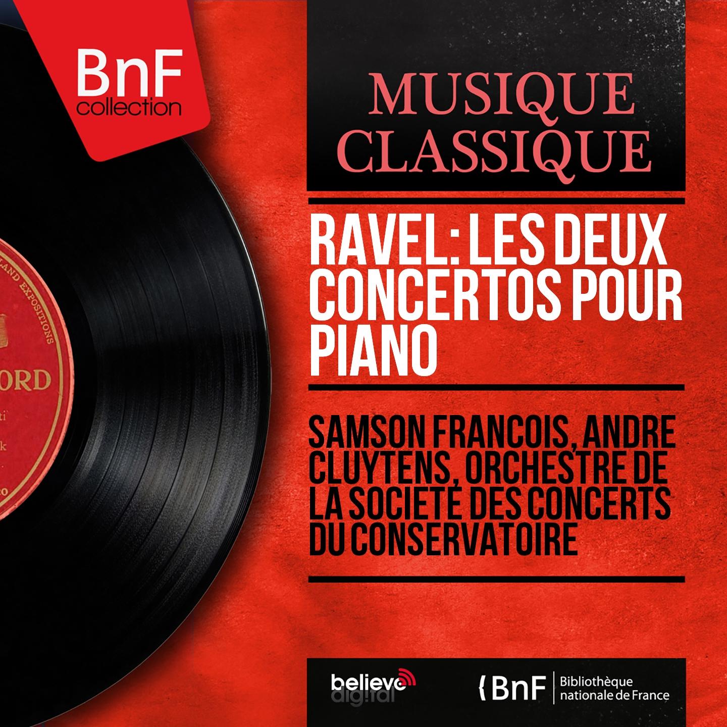 Ravel: Les deux concertos pour piano (Mono Version)