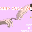 Keep Call Me专辑