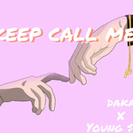 Keep Call Me专辑