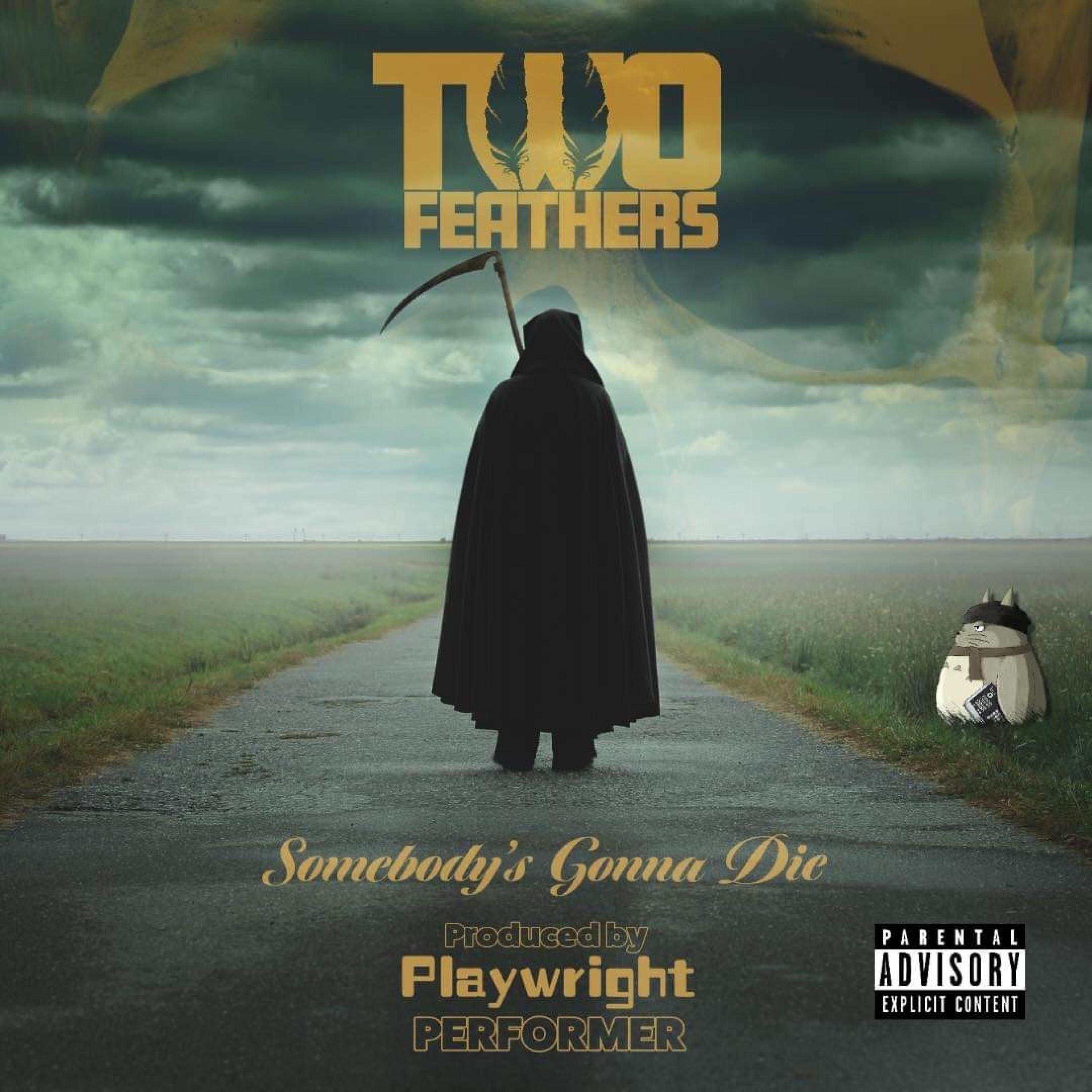 Somebody's Gonna Die