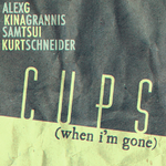 Cups (When I'm Gone) - Single专辑