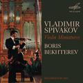 Vladimir Spivakov & Boris Bekhterev: Violin Miniatures