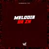 DJ VTN7 - Melodia da Zn