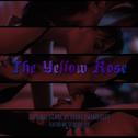 The Yellow Rose (Original Film Score)专辑