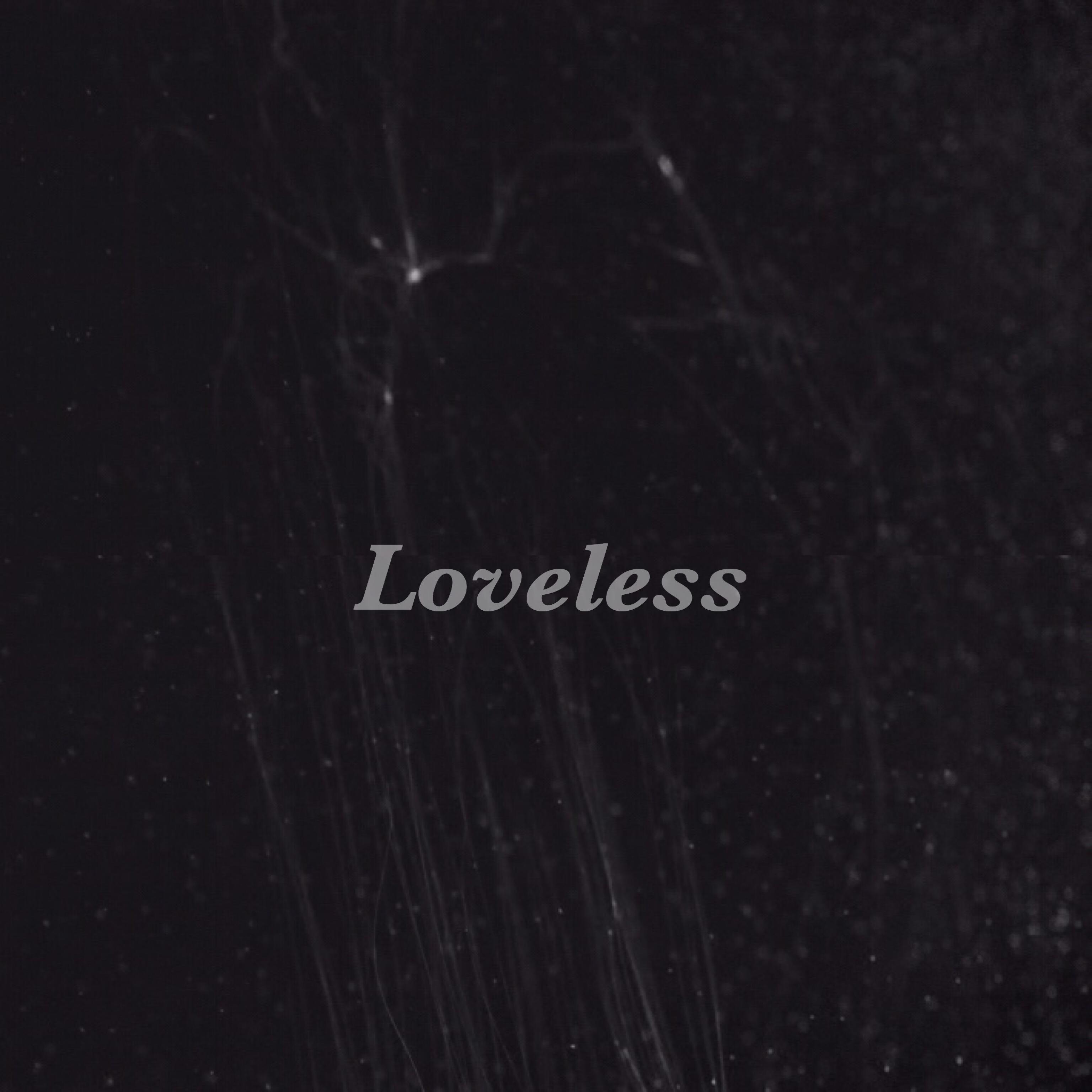 Loveless专辑