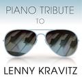 Piano Tribute to Lenny Kravitz