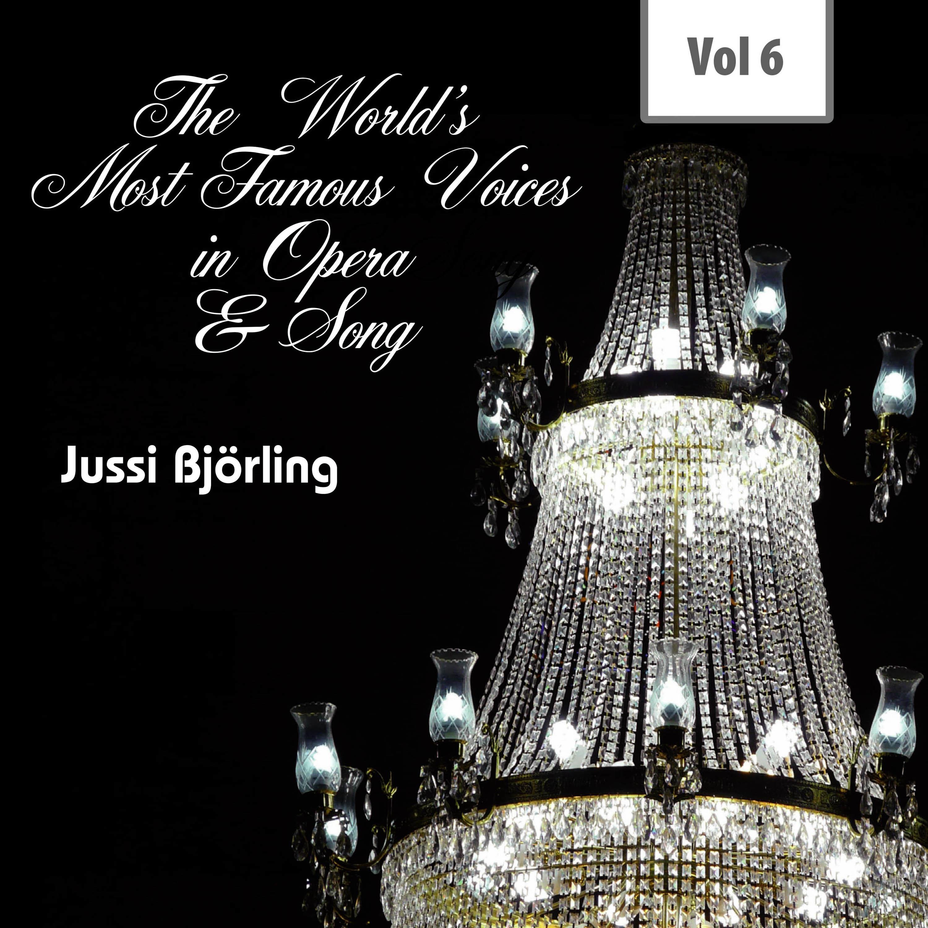 The World's Most Famous Voices in Opera & Song, Vol. 6