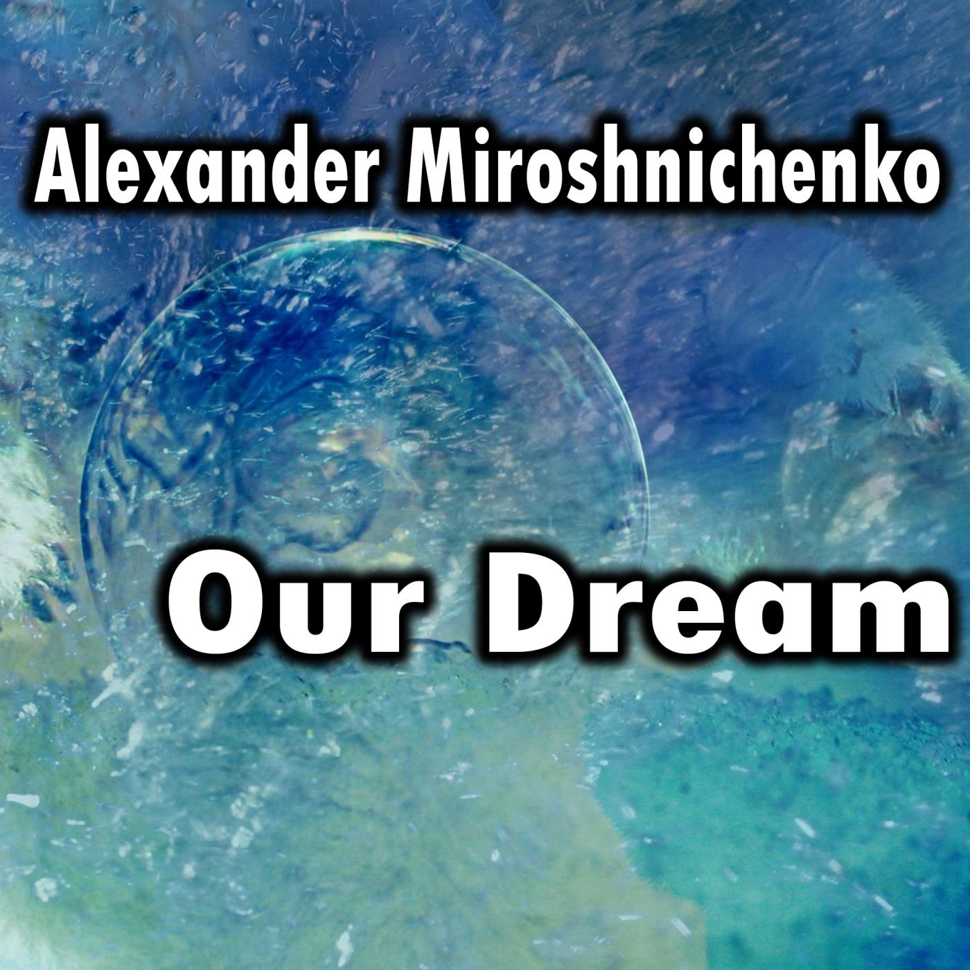 Alexander Miroshnichenko - Life (Emotional Mix)