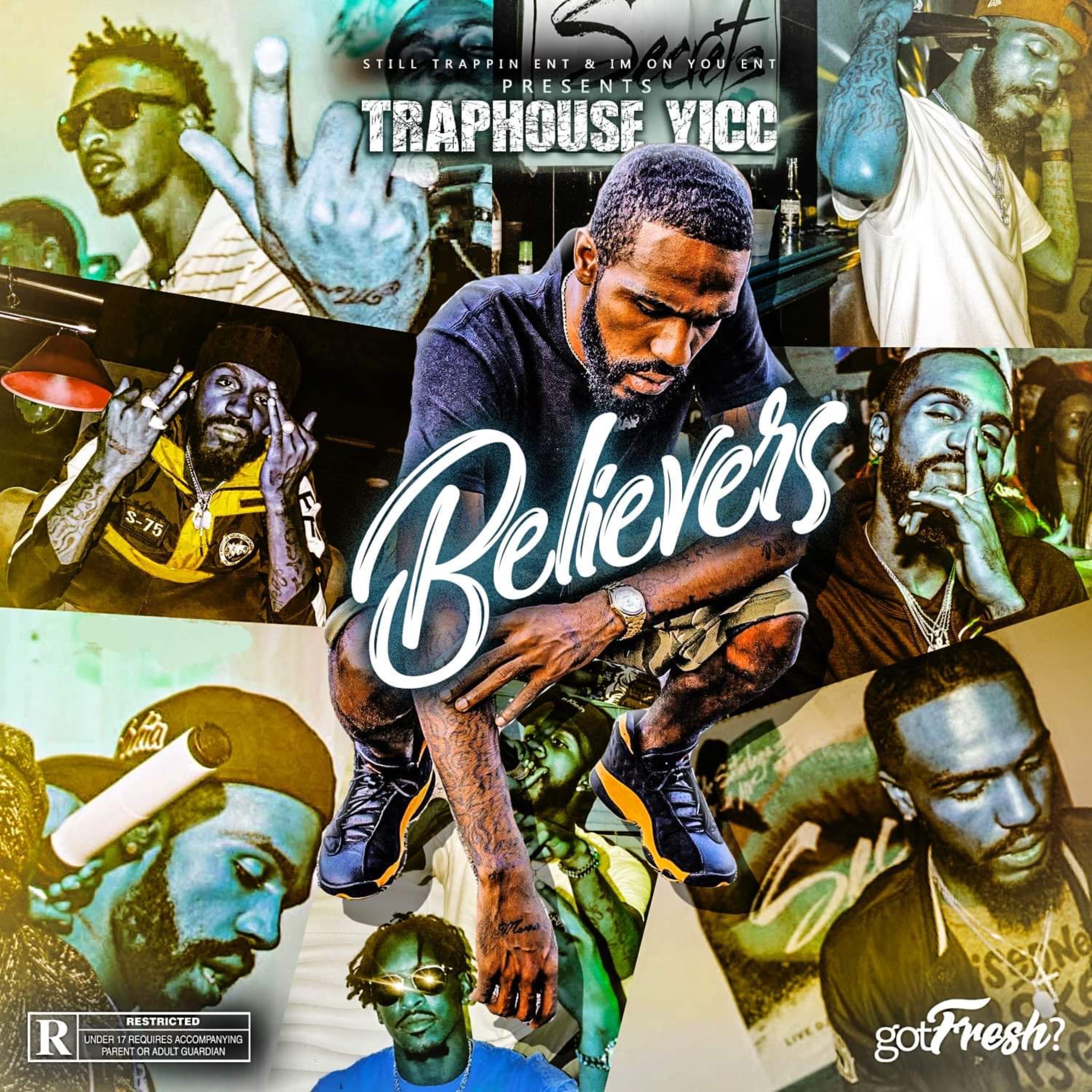 TrapHouse Yicc - Stay Tru