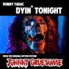 Robby Takac - Dyin' Tonight (From Johnny Gruesome)