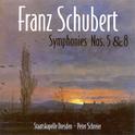 SCHUBERT, F.: Symphonies Nos. 5 and 8, "Unfinished" (Dresden Staatskapelle, Schreier)专辑