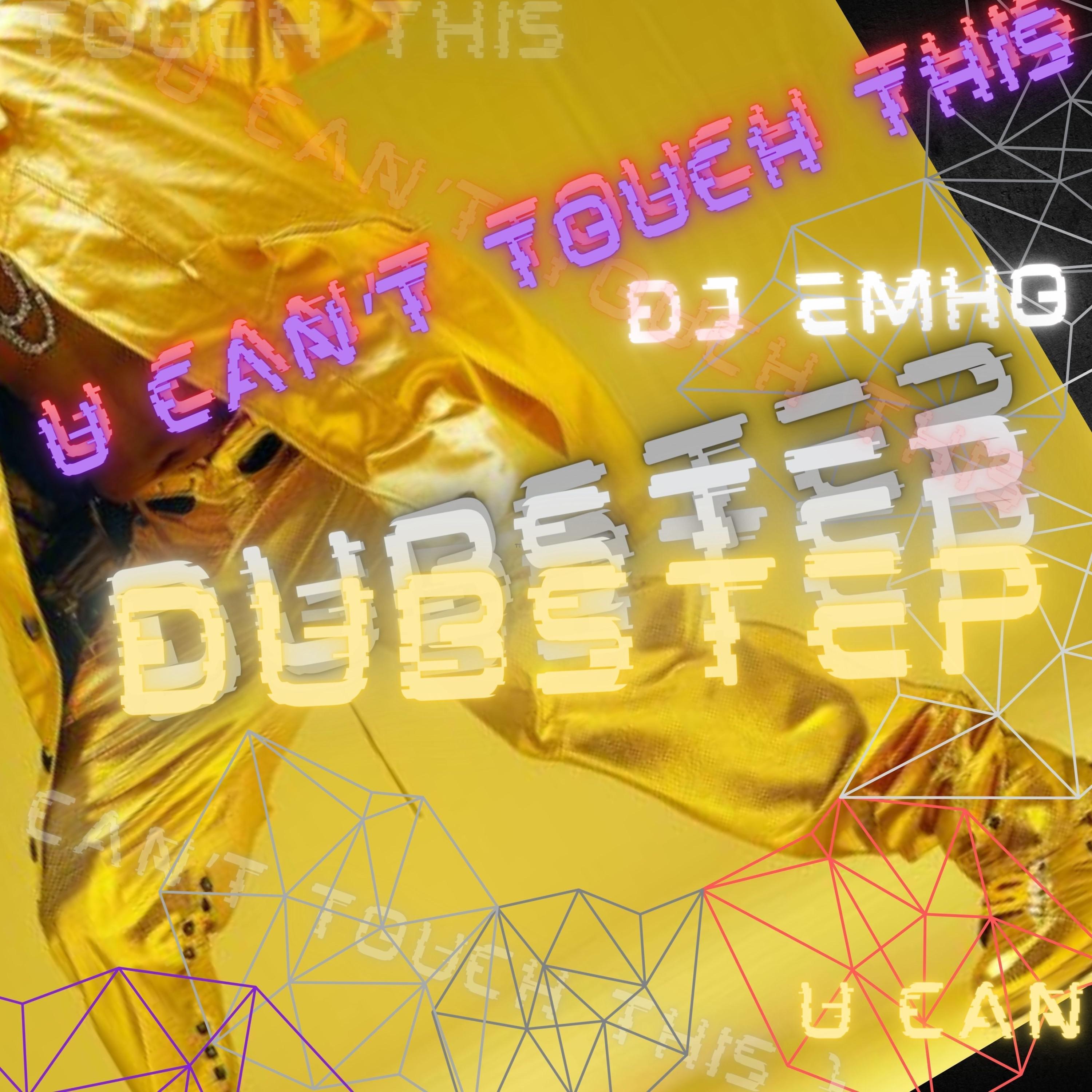 DJ Emho - U Can't Touch This