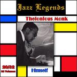 Jazz Legends (Légendes du Jazz), Vol. 20/32: Thelonious Monk - Himself专辑
