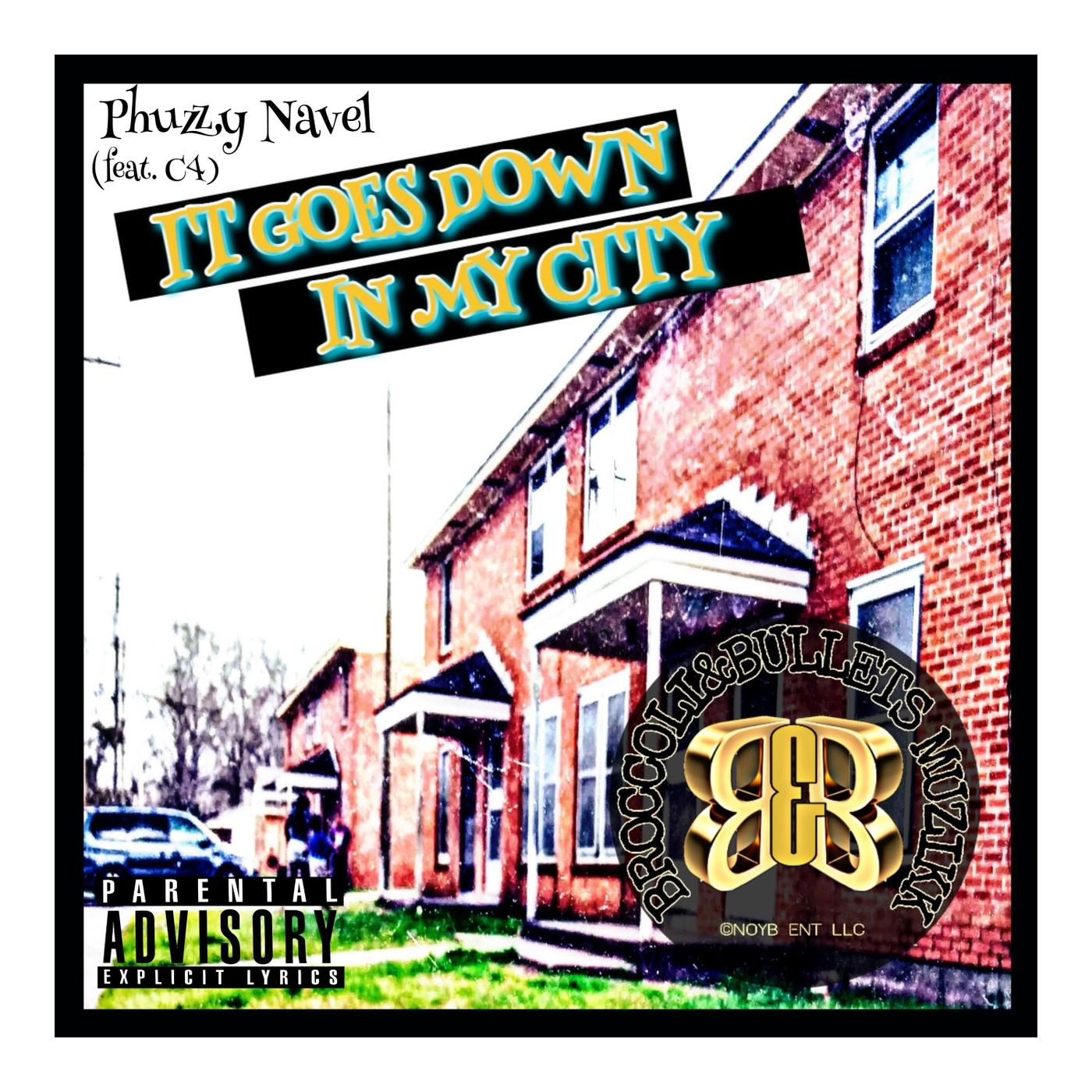 It Goes Down in My City (feat. C4)