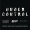 Under Control (Sunnery James and Ryan Marciano Mix)专辑