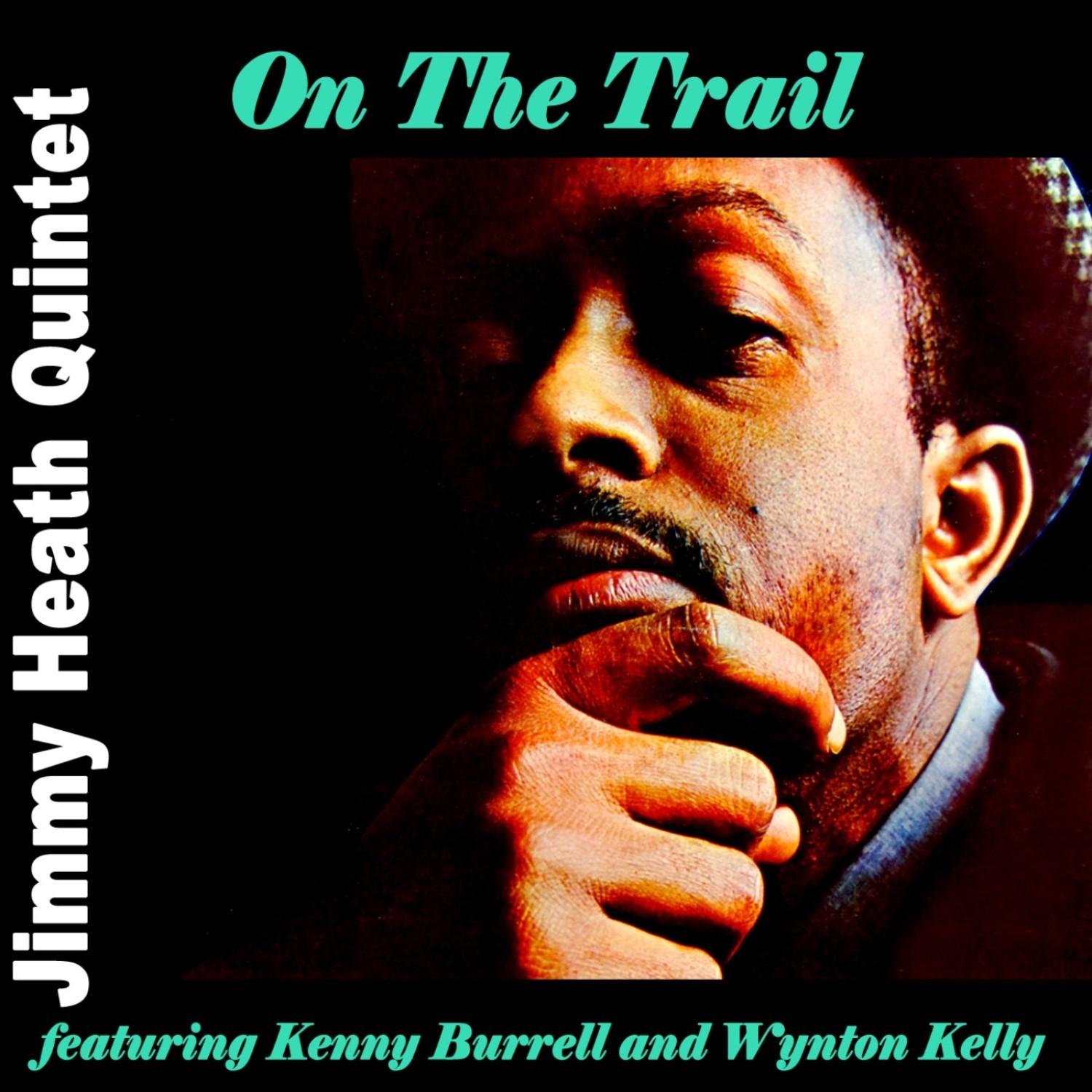 On The Trail