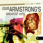 Modern Art of Music: Louis Armstrong's - Greatest Hits, Vol. 1专辑