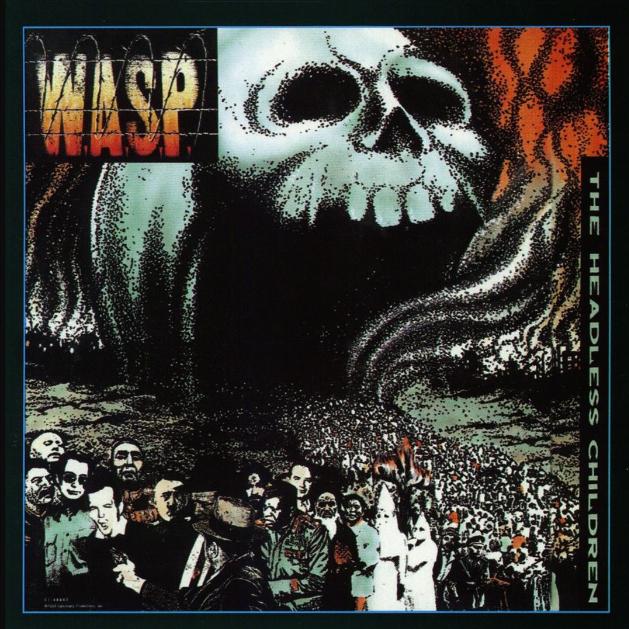 W.A.S.P. - Blind In Texas (Live '89)