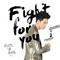 Fight For You专辑