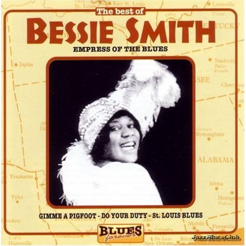 Best of the Empress of the Blues