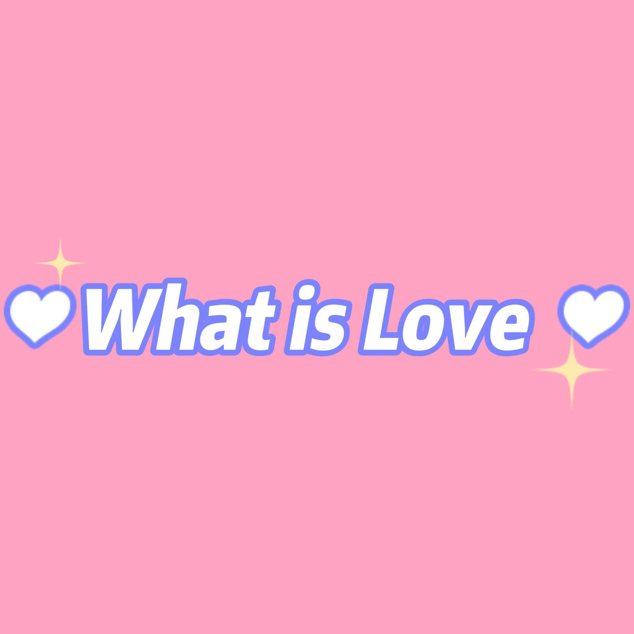 是容花不是容fa - What Is Love?