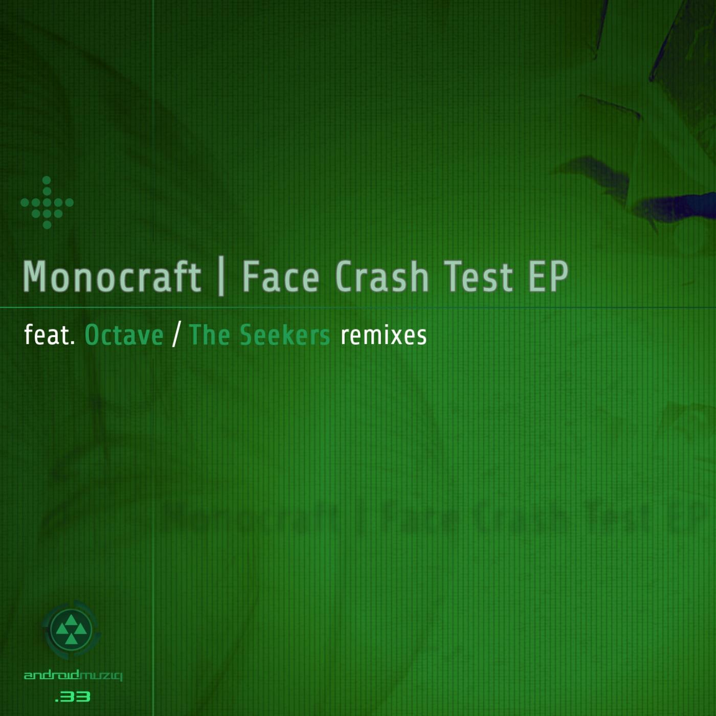 Face Crash Test