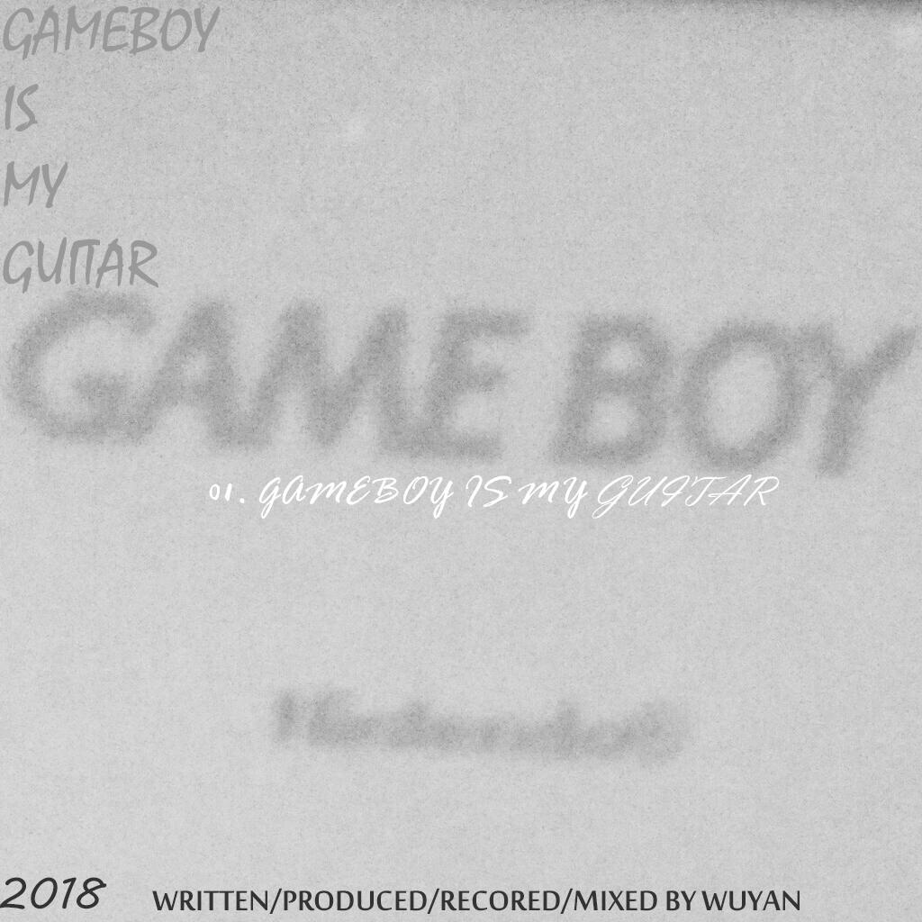 GAMEBOY IS MY GUITAR专辑