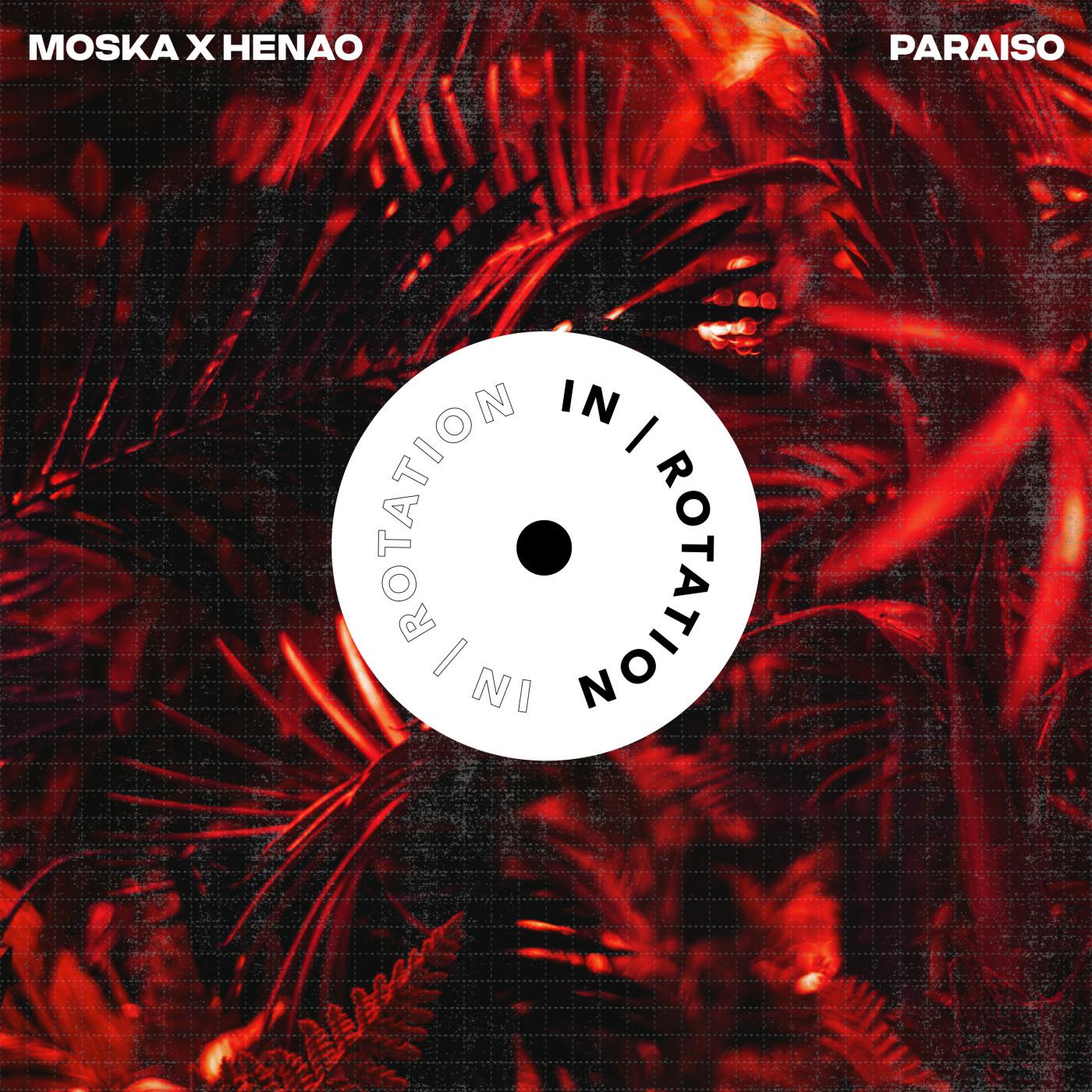 MOSKA - Paraiso