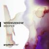 Whenuknow - Beeper (Original Mix)