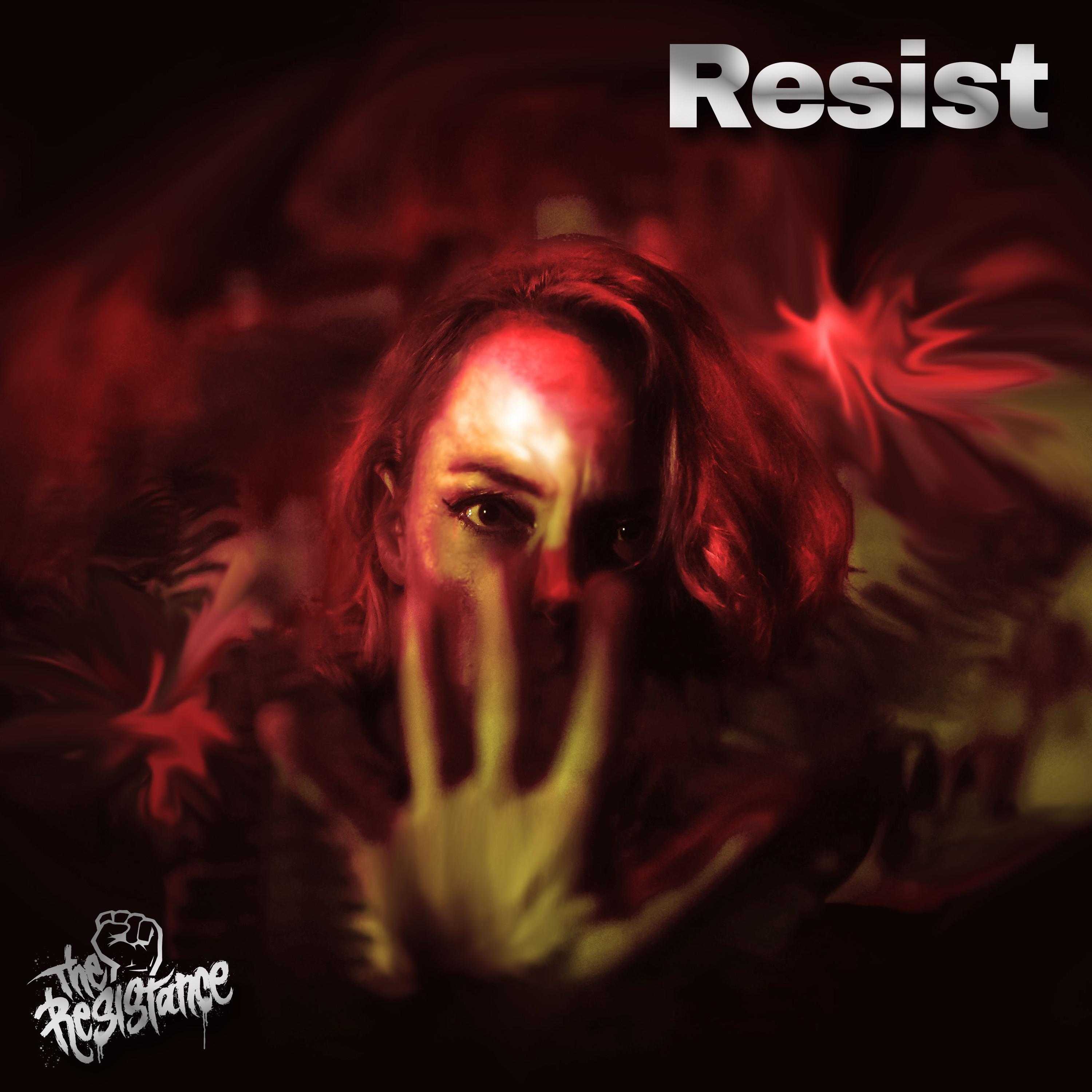 The Resistance - Resist