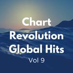 Chart Revolution Global Hits vol 9专辑