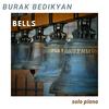 Burak Bedikyan - Bells