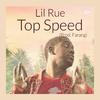 Yung Farang - Top Speed (feat. Lil Rue)