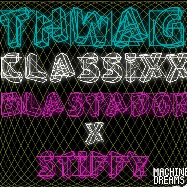 THWAG CLASSIXX
