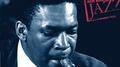 John Coltrane: Ken Burns's Jazz专辑