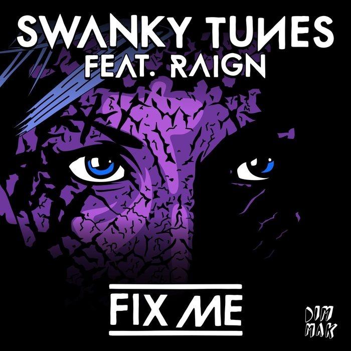 Fix Me (feat. Raign)
