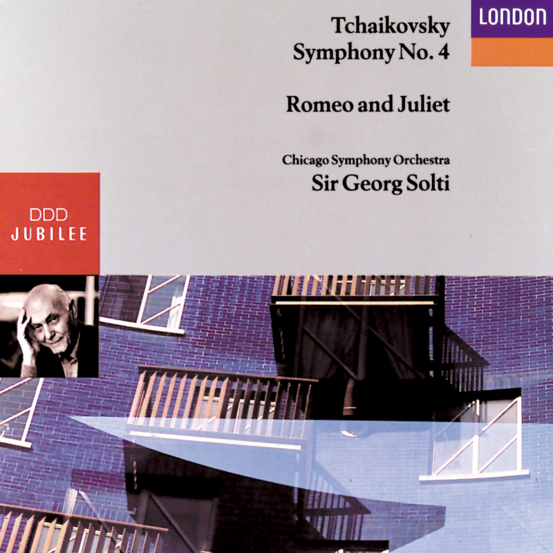 Tchaikovsky: Symphony No. 4 & Romeo and Juliet