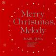 Merry Christmas,Melody