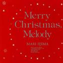 Merry Christmas,Melody专辑