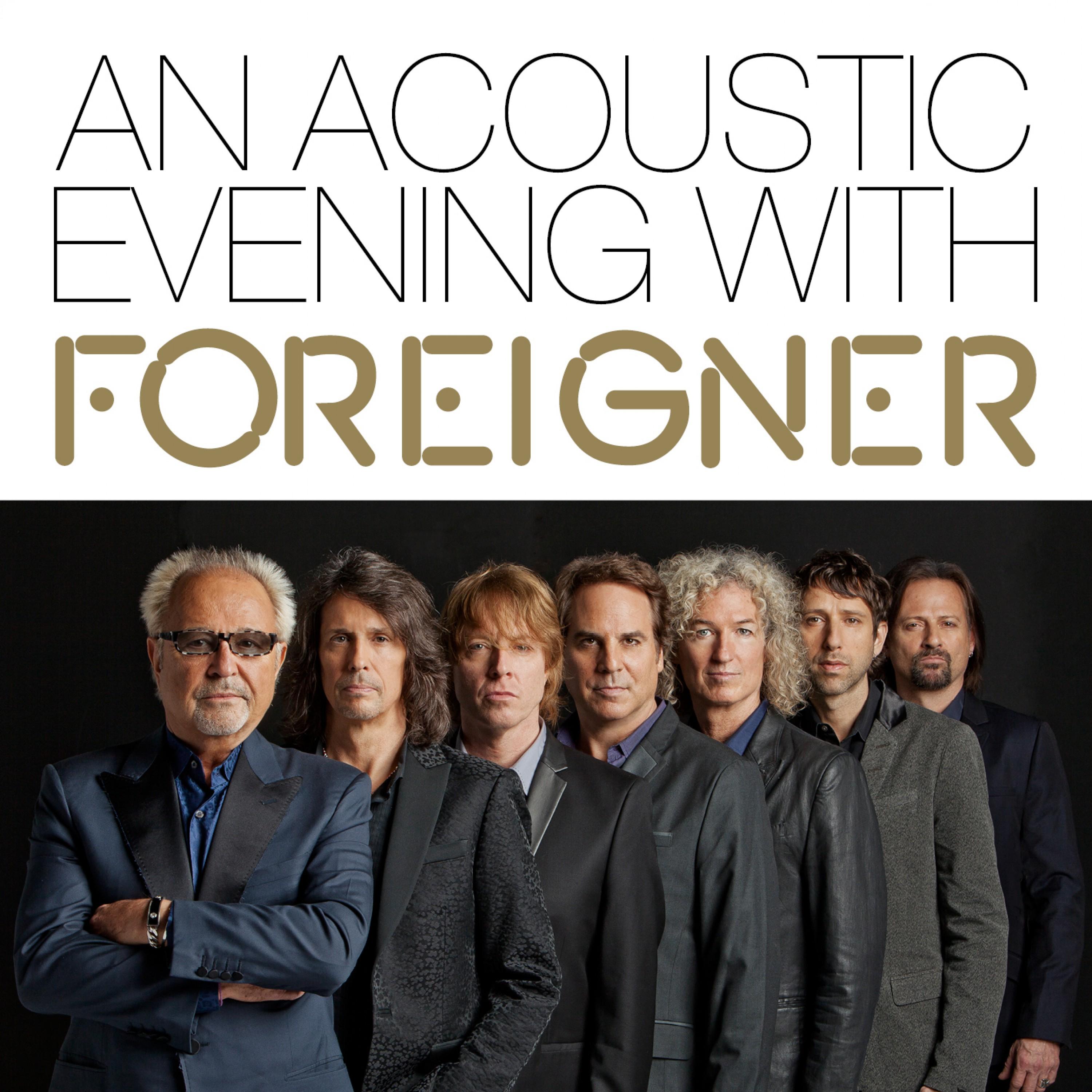 An Acoustic Evening with Foreigner