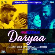 Daryaa (From "Manmarziyaan") - Single