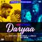 Daryaa (From "Manmarziyaan") - Single专辑