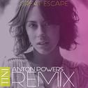 Great Escape (Anton Powers Remix)专辑