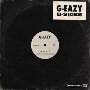 G-Eazy、Tyga - Bang （降1半音）