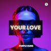 Your Love专辑