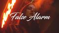 False Alarm (Saxena & Nick Babcock Remix)专辑