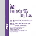 Behind the Sun 2006 / I Still Believe专辑