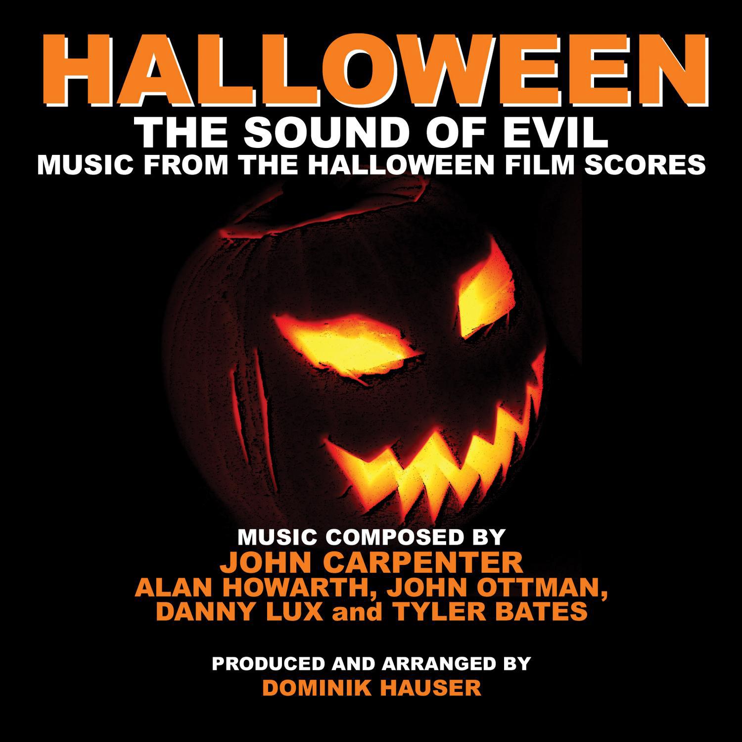 Halloween: The Sound of Evil - Music from the Halloween Film Scores (Tribute)专辑