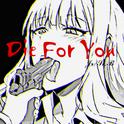 Die For You专辑